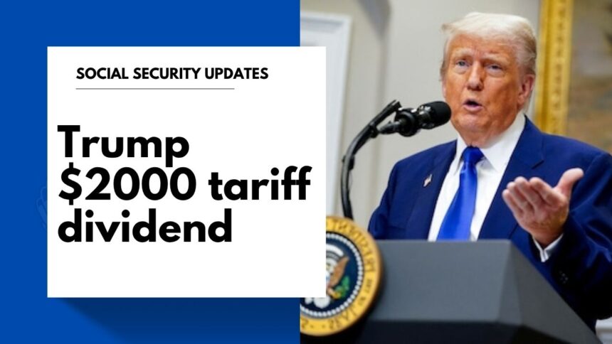 Trump $2000 tariff dividend