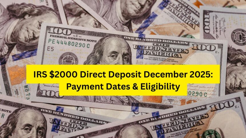 IRS $2000 direct deposit December 2025